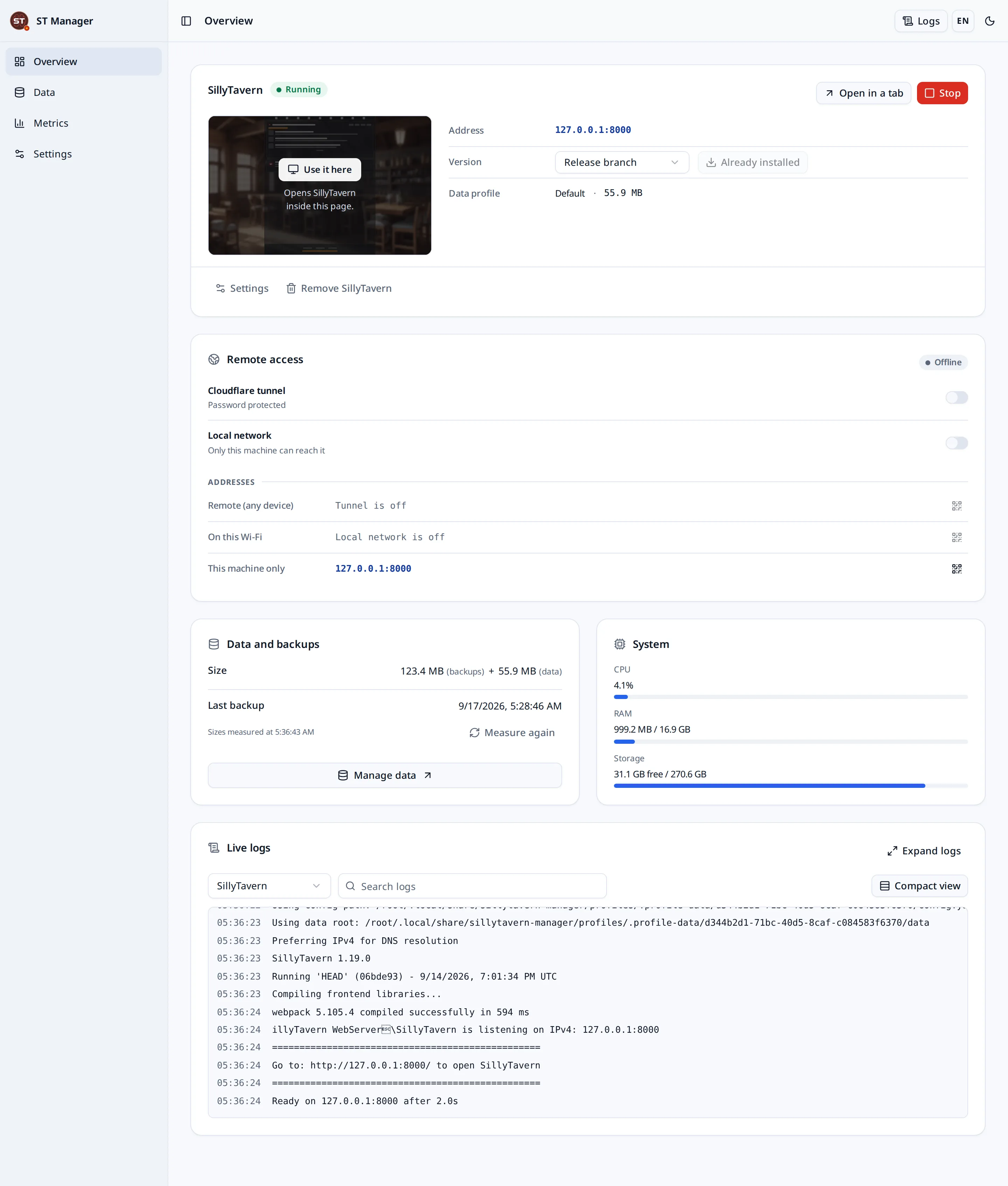 The overview page: SillyTavern running, remote access, data and backups, system usage and live logs